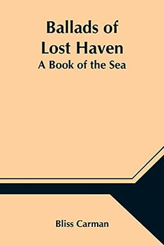 portada Ballads of Lost Haven: A Book of the sea (in English)