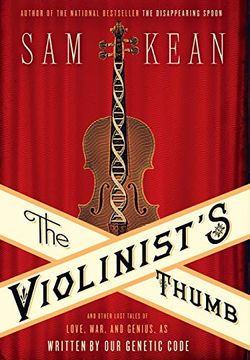 portada The Violinist's Thumb: And Other Lost Tales of Love, War, and Genius, as Written by our Genetic Code (in English)