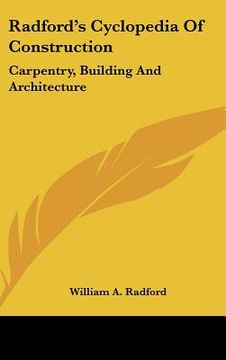 portada radford's cyclopedia of construction: carpentry, building and architecture (in English)