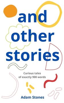 portada and other stories: curious tales of exactly 900 words (en Inglés)