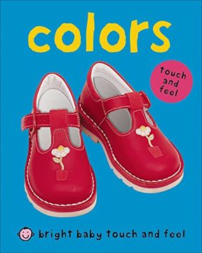 portada Colors (Bright Baby Touch and Feel) (en Inglés)