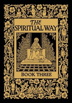 portada The Spiritual Way: Book Three (en Inglés)