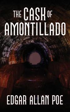 portada The Cask of Amontillado: Fifteen of Edgar Allan Poe's Greatest Stories (in English)