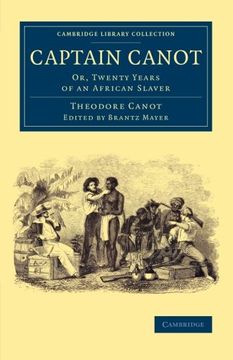 portada Captain Canot (Cambridge Library Collection - Slavery and Abolition) (en Inglés)