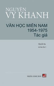 portada Văn Học Miền Nam 1954-1975 - T p 2 (Tác Gi ) (hard cover) 