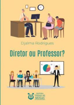 portada Diretor ou Professor? (in Portuguese)