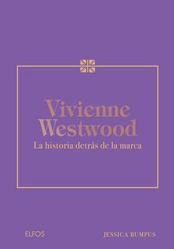portada Vivienne Weswood: La Historia Detrás de la Marca (in Spanish)