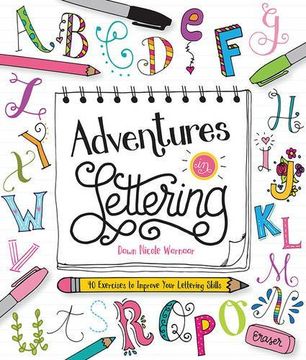 portada Adventures in Lettering: 40 Exercises to Improve Your Lettering Skills (en Inglés)
