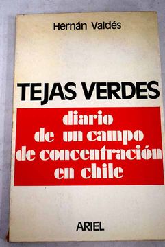portada Tejas Verdes: diario de un campo de concentración en Chile