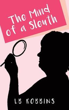portada The Mind of a Sleuth (in English)