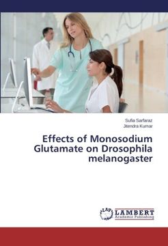 portada Effects of Monosodium Glutamate on Drosophila Melanogaster