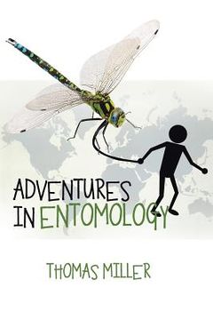 portada Adventures in Entomology (en Inglés)