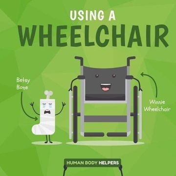 portada Using a Wheelchair (Human Body Helpers) (en Inglés)