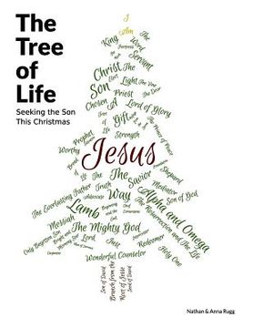 portada The Tree of Life: Seeking the Son This Christmas (in English)