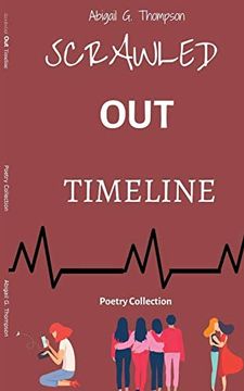portada Scrawled out Timeline: Poetry Collection (en Inglés)