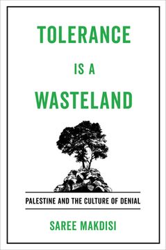 portada Tolerance is a Wasteland: Palestine and the Culture of Denial 