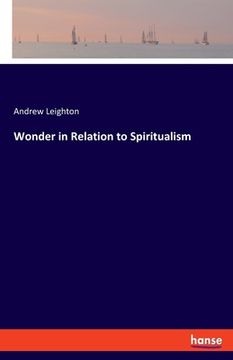 portada Wonder in Relation to Spiritualism (en Inglés)