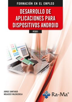portada Ifcd51. Desarrollo de Aplicaciones Para Dispositivos Android (in Spanish)