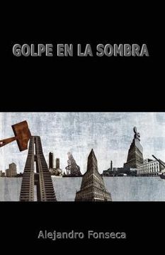 portada Golpe en la sombra (in Spanish)