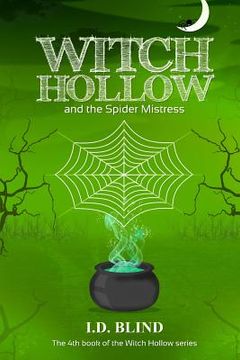 portada Witch Hollow and the Spider Mistress (en Inglés)