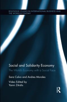 portada Social and Solidarity Economy: The World’S Economy With a Social Face (Routledge Studies in International Business and the World Economy) (en Inglés)