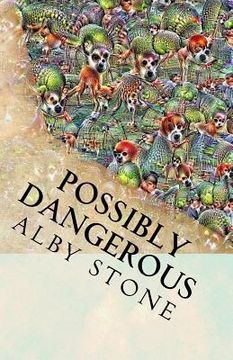 portada Possibly Dangerous: Short Fiction