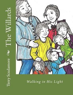 portada The Willards: Walking in His Light