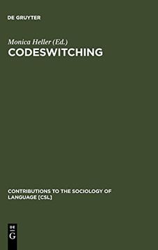 portada Codeswitching (Contributions to the Sociology of Language [Csl]) (en Inglés)