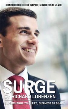 portada Surge: Supercharge Your Life, Business & Legacy (en Inglés)