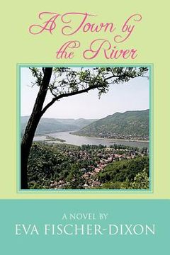 portada a town by the river (en Inglés)