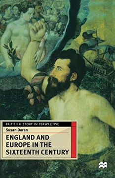 portada England and Europe in the Sixteenth Century (British History in Perspective) (en Inglés)