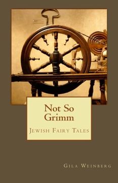 portada Not So Grimm: Jewish Fairy Tales