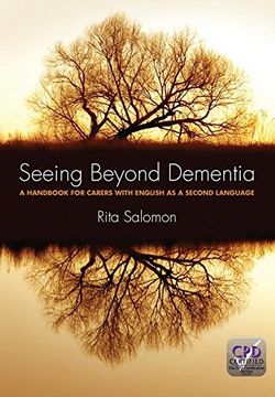 portada Seeing Beyond Dementia: A Handbook for Carers with English as a Second Language