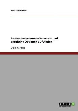 portada Private Investments: Warrants und exotische Optionen auf Aktien
