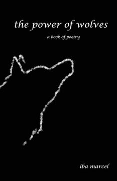 portada The Power of Wolves: A Book of Poetry (en Inglés)