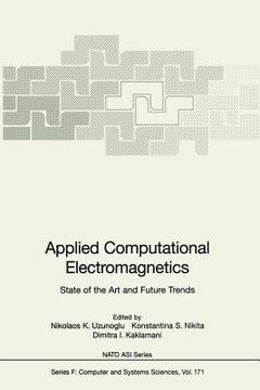 portada applied computational electromagnetics: state of the art and future trends (en Inglés)