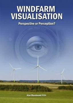 portada Windfarm Visualisation: Perspective or Perception? (en Inglés)