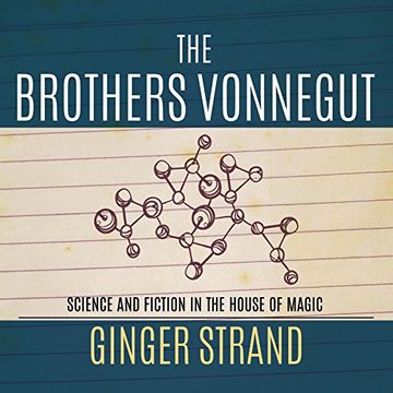 portada The Brothers Vonnegut: Science and Fiction of the House of Magic ()