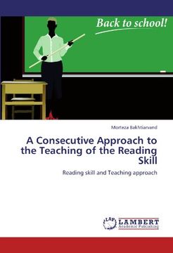 a consecutive approach to the teaching of the reading skill (en Inglés)