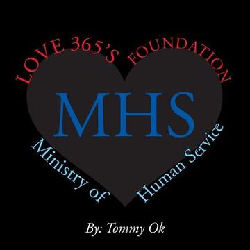 portada Love 365's Foundation: Ministry of Human Service (en Inglés)