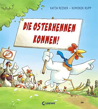 portada Die Osterhennen Kommen! Lustiges Bilderbuch zu Ostern zum Vorlesen für Mädchen und Jungen ab 3 Jahre (en Alemán)