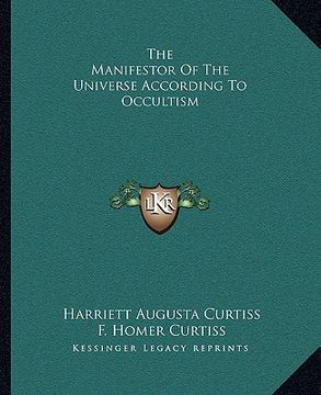 portada the manifestor of the universe according to occultism (en Inglés)