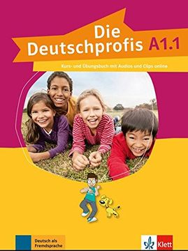 portada Die Deutschprofis A1.1: Kurs- und Übungsbuch mit Audios und Clips online (en Inglés)