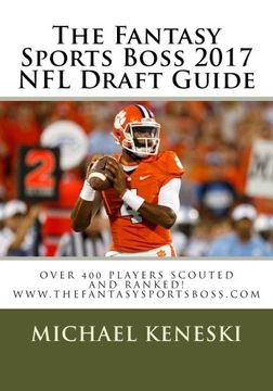 portada The Fantasy Sports Boss 2017 NFL Draft Guide