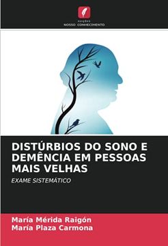 portada Distúrbios do Sono e Demência em Pessoas Mais Velhas: Exame Sistemático (en Portugués)
