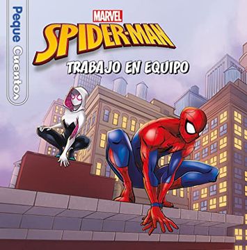 portada Spider-Man. Trabajo en Equipo. Pequecuentos (in Spanish)