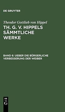 portada Ueber die Bürgerliche Verbesserung der Weiber (in German)