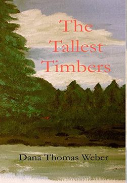 portada The Tallest Timbers (in English)