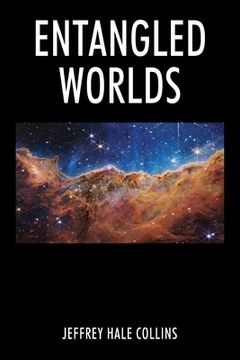 portada Entangled Worlds (in English)