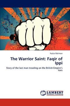 portada the warrior saint: faqir of ippi (en Inglés)